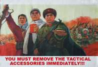 AK47 You Must Remove The Tactical Accessories Immediately Propaganda Poster